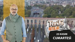 Tarihi Rotalar | İstanbul / Fatih | 36. Bölüm