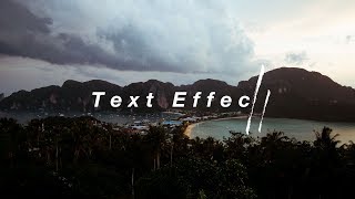 How To Text Effect / Beautiful Destinations