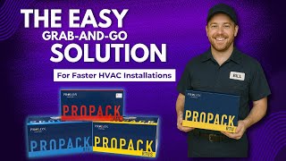 Prolon Propacks Speed Up Your Hvac Installs With No Hassle, No Headaches
