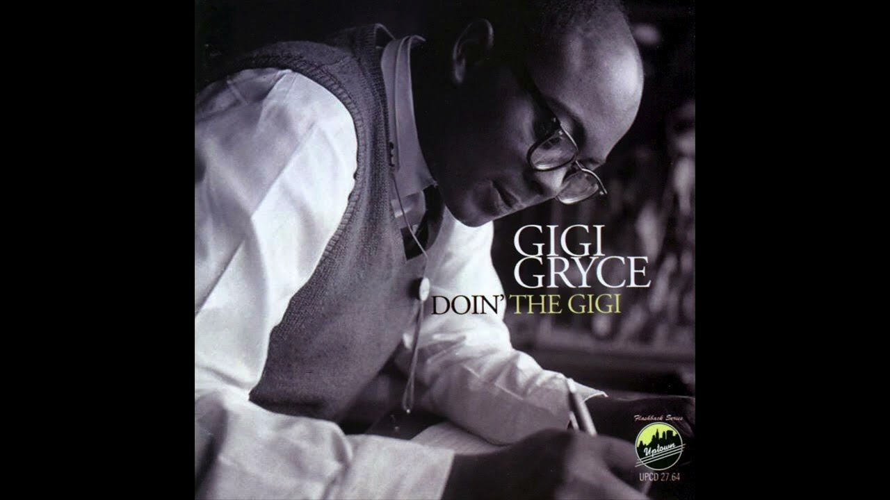 Gigi Gryce - Doin
