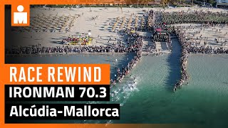 2024 Zafiro IRONMAN 70.3 Alcúdia-Mallorca | Race Rewind by IRONMAN Triathlon 6,056 views 7 days ago 4 minutes, 27 seconds