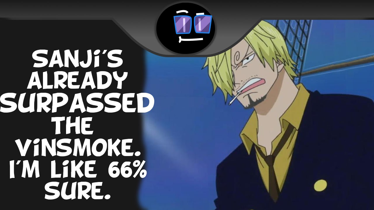 Sanji Has Already Surpassed The Vinsmoke||X-Minute Speculation - One Piece