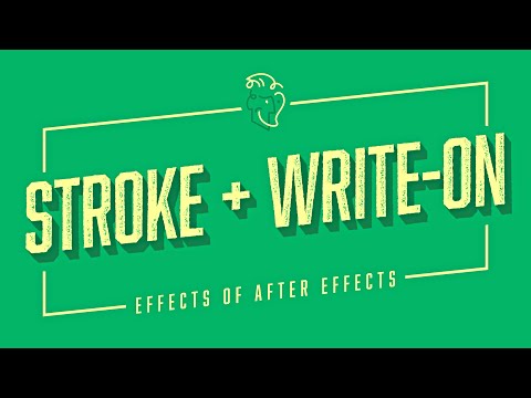 Stroke + Write-On | Effects of After Effects
