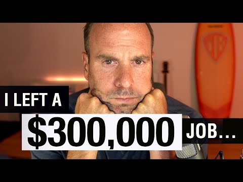 I Quit My 300,000Year Job After Learning This About Money