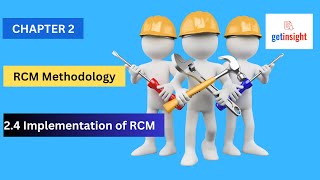 2.4 Implementation of RCM