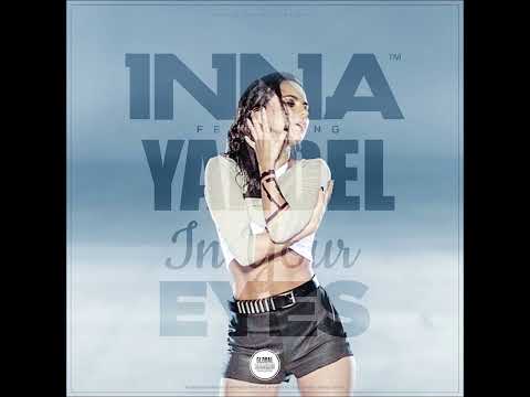 Inna Ft Yandel In Your Eyes Audio