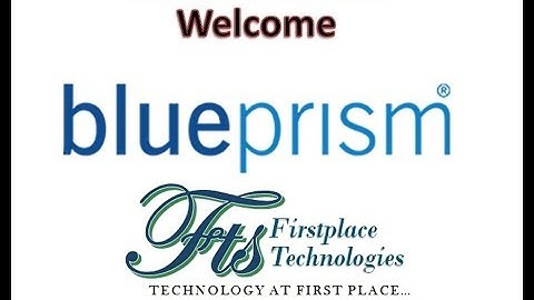 The Best Introduction to RPA & BLUE PRISM - DEMO By Mr  MN BABU