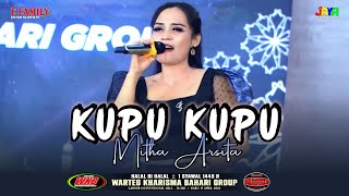 KUPU KUPU - MITHA ARSITA || F.FAMILY LIVE HALAL BI HALAL WARTEG KHARISMA BAHARI GROUP ( WKB )
