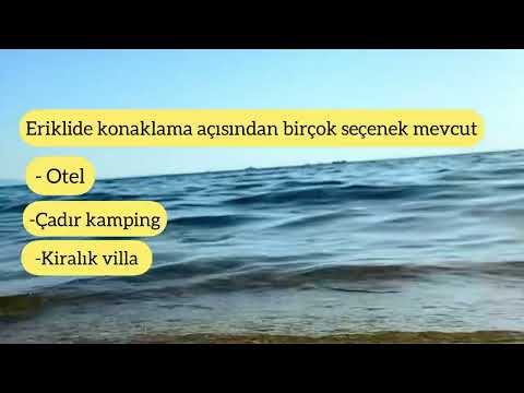 ERİKLİ SAHİL | GEZİLECEK YERLER | ERİKLİ KAMP ALANI | Bİ KARE