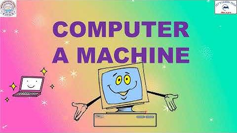 Computer A Machine Class 4 BPDAV