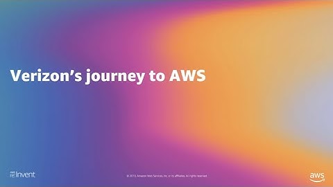 AWS re:Invent 2019: How Verizon moves critical databases to Amazon RDS with zero downtime (DAT381)