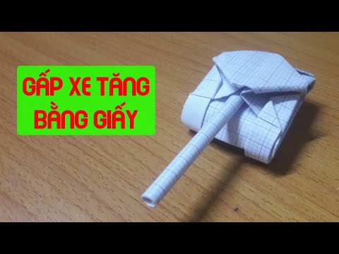 Cách gấp xe tăng bằng giấy