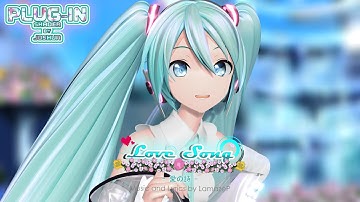 PLUG-IN SHADER DOWNLOAD:【 MMD 】Love Song ( Ai No Uta / 愛の詩 )