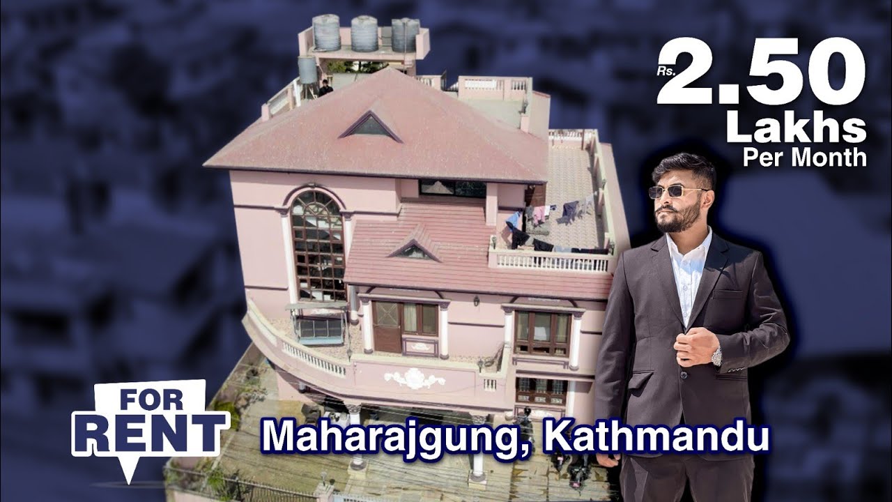 TOURING Rs 2.50 LAKHS RENTAL HOUSE IN MAHARAJGANJ, Kathmandu HOUSE