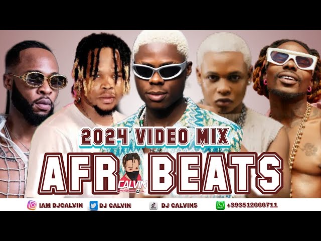 BEST OF THE BEST AFROBEATS VIDEO MIX 2024 l AMAPIANO 2024 l BOY SPYCE, ASAKE, FLAVOUR, MOHBAD, KIZZ class=