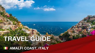 Travel guide for Amalfi Coast, Italy