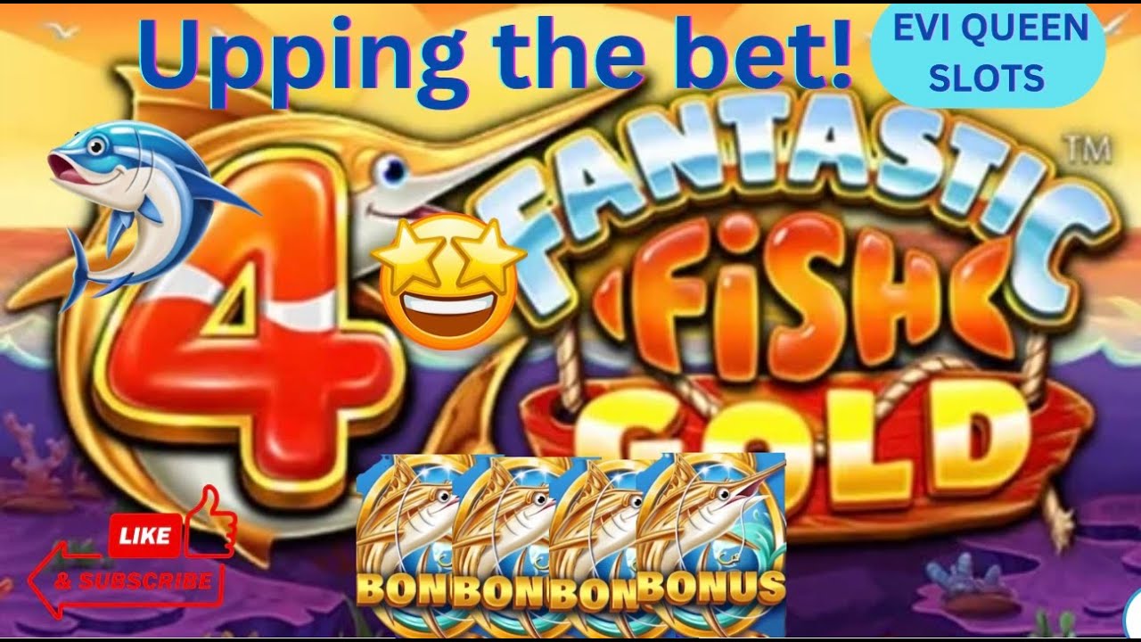 4 Fantastic Fish Gold! Upping the bets and pushing for a Win! 🤩 