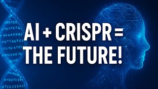 Can AI and CRISPR Really Change Our World?