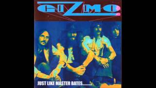 GIZMO - Just Like Master Bates (full album - 1979)