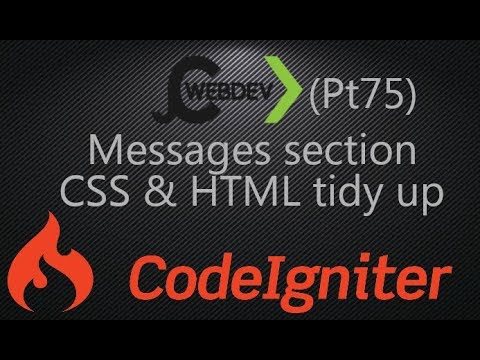 (pt75) CodeIgniter, CSS And HTML Tidyup And A Wee Error Fix