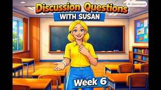 Discussion Questions Week 6