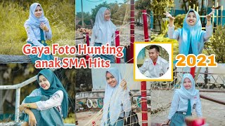 Gaya Foto Hunting Hits Anak SMA 2021 Part 3