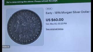 $60.00 Morgan Silver Dollar Time1896 Morgan Silver Dollar - 90% Silver