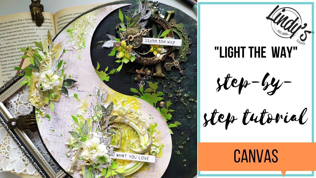 Mixed media canvas "Light the way" - step-by-step tutorial | Миксмедиа холст | Мастер-класс