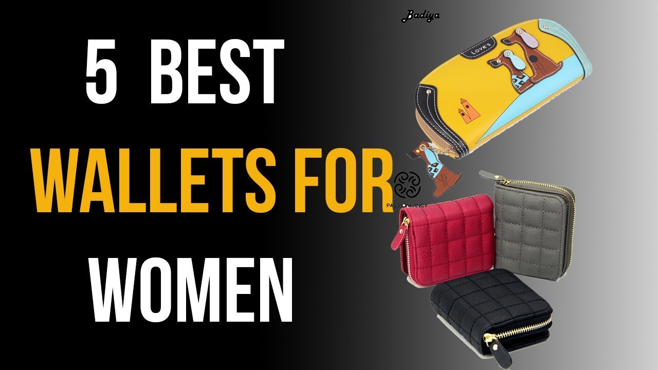 5 Best Wallets for Women