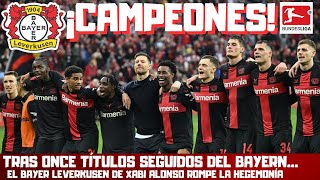 EL BAYER LEVERKUSEN CAMPEÓN DE LA BUNDESLIGA. XABI ALONSO ROMPE LA HEGEMONÍA DEL BAYERN. ANÁLISIS.