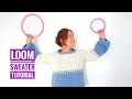 How to Loom Knit a Winter Sweater (DIY Tutorial)