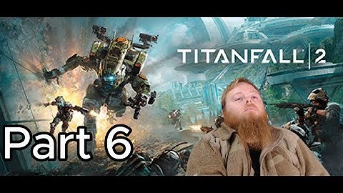 Titan Fall 2 First Playthrough (Master Difficulty) Final Part