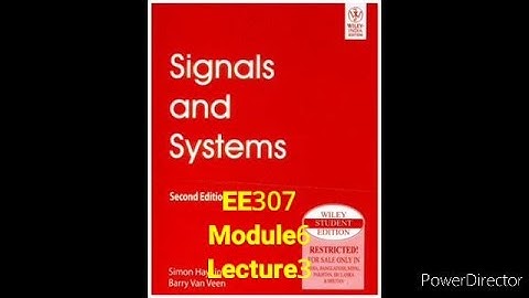 EE307 Signals and Systems#DTFT