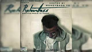 MONEYBAG Yo - RELENTLESS [FULL MIXTAPE] FIRE OR NOT?