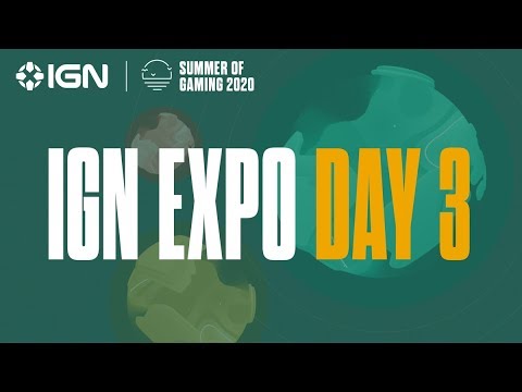 FULL IGN Expo Day 3 Presentation | Summer of Gaming 2020