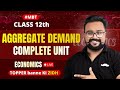 #MBT 🔥 Aggregate Demand Complete Unit 12 One Shot | Macro Economics | GAURAV JAIN