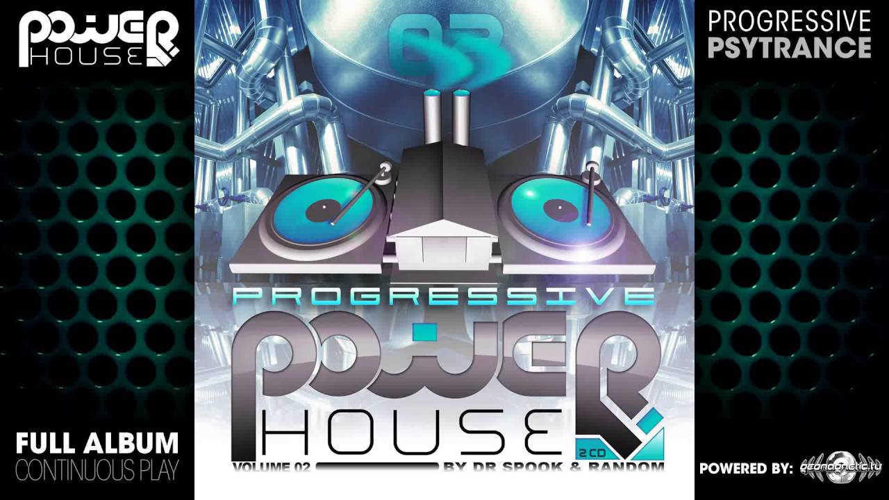 Progressive Power House V2 by Dr.Spook & Random (pwrcd022 / Power House Rec) ::[Full Album / HD]::