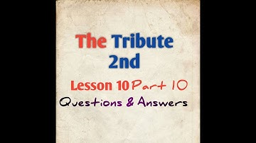 The Tribute 2nd /Lesson 10/ Class 10th /General English/ mp board 2019 part 10 by gp dixit