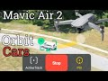 Point of Interest Mode for Beginners on DJI Mavic Air 2
