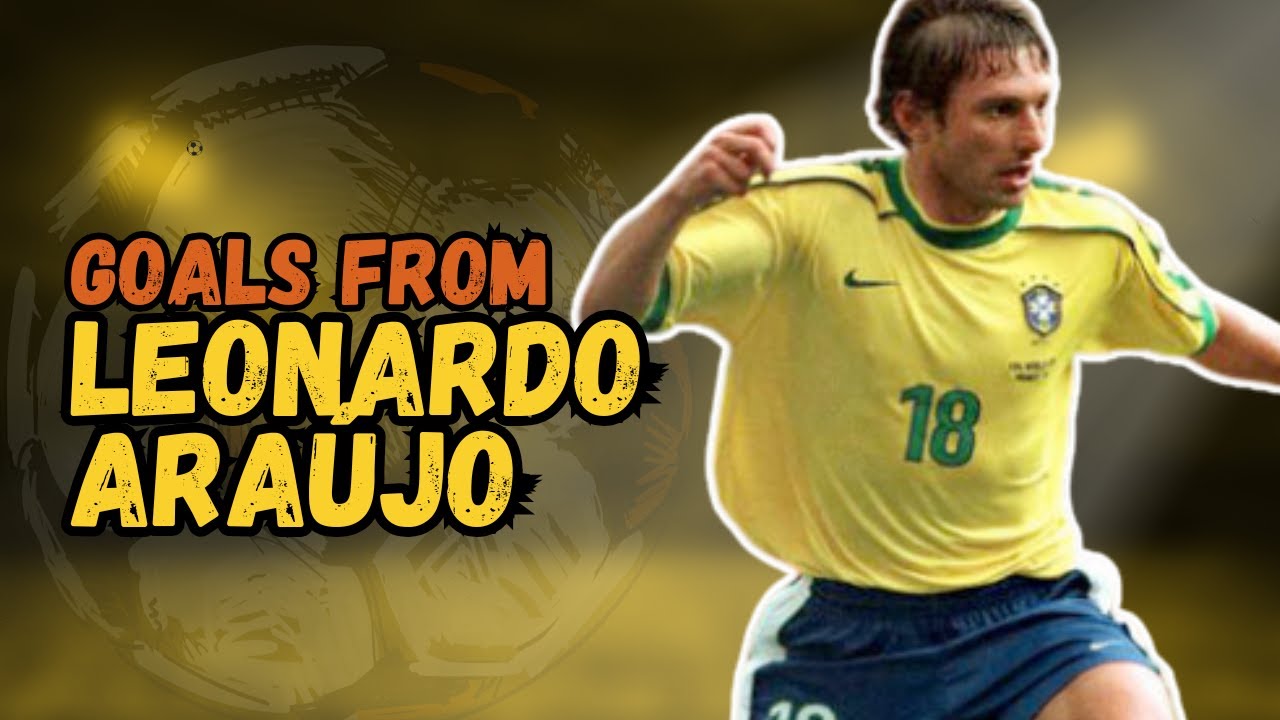 Leonardo Araújo Goal Compilation