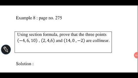 st collinear  using section formula