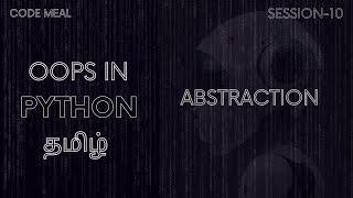 Abstraction - Session 10 - Python - Tamil Net Worth