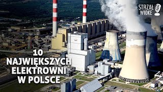 10 Największych elektrowni w Polsce