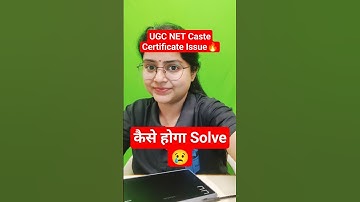 UGC NET Caste Certificate Issue | UGC NET Dec 2023 Form Fill Up #shorts #shortsfeed #ugcnet