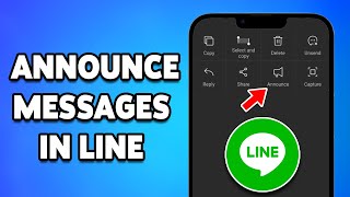 How To Announce Messages In LINE 2025 | Send Important Notifications In LINE Chats