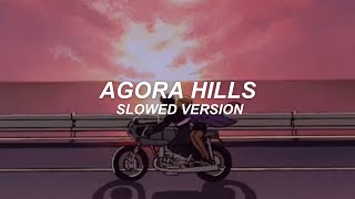 agora hills - doja cat (slowed & reverbed)