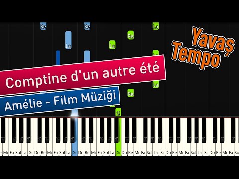 Amelie - Comptine d’un autre été | Nasıl Çalınır - YAVAŞ TEMPO