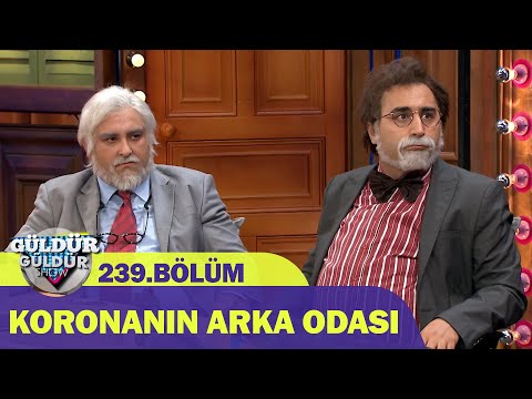 Koronanın Arka Odası - Güldür Güldür Show 239.Bölüm