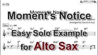 Moments Notice - Easy Solo Example for Alto Sax