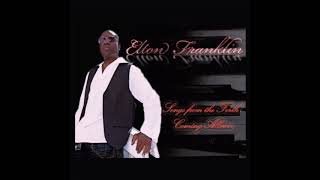 Elton Franklin - A betta man